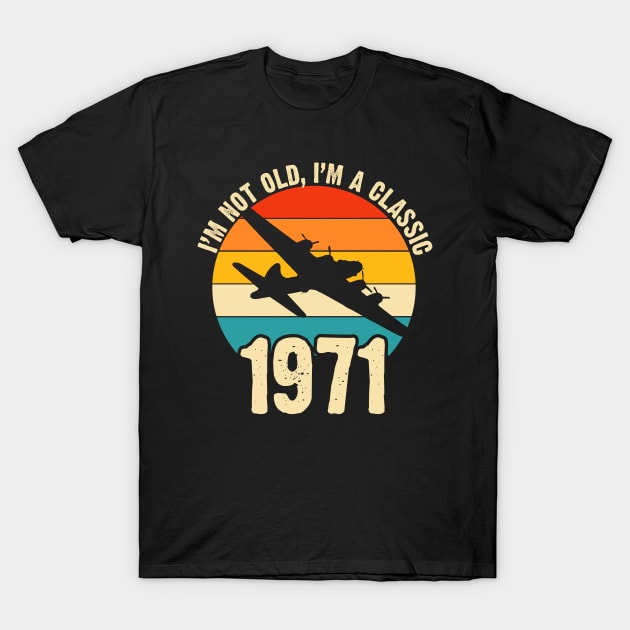 Aircraft Pilot born 1971 50th Birthday Gift Airplane Plane B-17 Bomber T-Shirt by BeesTeez